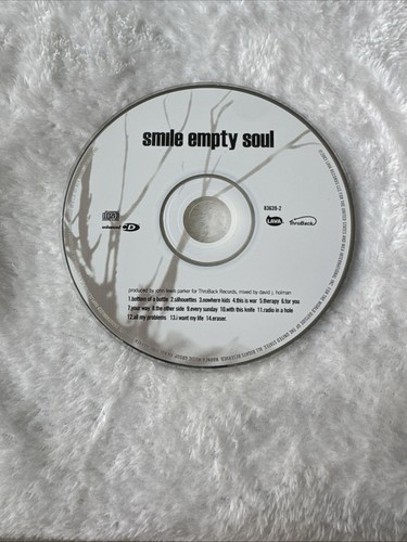 Smile empty soul only - smile,